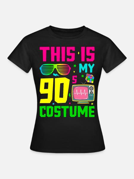 This Is My 90s Costume - Frauen T-Shirt - Schwarz