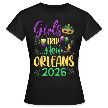 Voyage entre filles à la Nouvelle-Orléans 2026 (Garantie du prix le plus bas) - T-shirt Femme - noir - Devant - AI Model Female 172 dark (172cm)