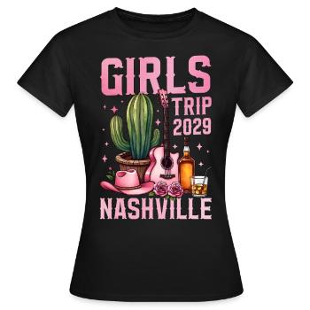 Girls Trip Nashville 2029 - Women's T-Shirt - black - Front - AI Model Female 172 dark (172cm)