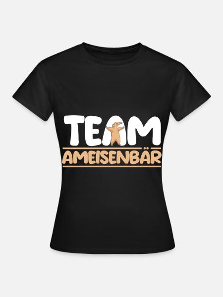 Ameisenbär - Frauen T-Shirt - Schwarz