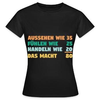 Achtzig Achtzigster 80 Jahre Geburtstag - Frauen T-Shirt - Schwarz - Vorne - AI Model Female 172 dark (172cm)