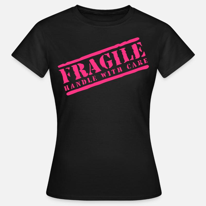 Fragile handle with care - Women's T-Shirt - black
