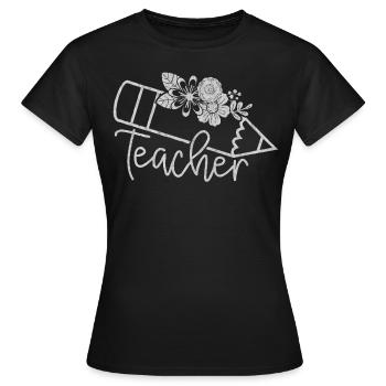 Teacher, Teacher, Teacher, Teacher Occupation, Sub - Women's T-Shirt - black - Front - AI Model Female 172 dark (172cm)
