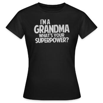 Grand-mère, grand-mère, grand-mère, grands-parents - T-shirt Femme - noir - Devant - AI Model Female 172 dark (172cm)