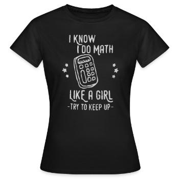 Mathematik, Mathe, Mathe lehrer, Mathe lehererin, - Frauen T-Shirt - Schwarz - Vorne - AI Model Female 172 dark (172cm)