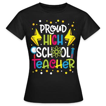 Enseignant fier Enseignant Élève de l’école secondaire - T-shirt Femme - noir - Devant - AI Model Female 172 dark (172cm)