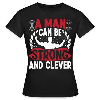 Strongman Strong Et Clever Fitness Musculation - T-shirt Femme - noir - Devant - AI Model Female 172 dark (172cm)