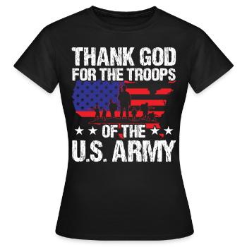 Soldat Thank God For Troops Of US Army Militär - Frauen T-Shirt - Schwarz - Vorne - AI Model Female 172 dark (172cm)
