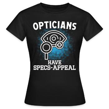 Les opticiens ont des spécifications attrayantes en optométrie - T-shirt Femme - noir - Devant - AI Model Female 172 dark (172cm)