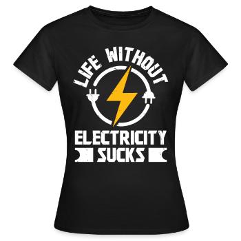 Électricien sans électricien électricien - T-shirt Femme - noir - Devant - AI Model Female 172 dark (172cm)