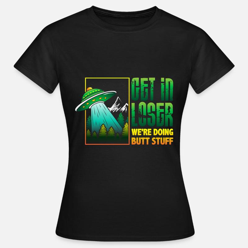 Få Tn Loser Vi gør Butt Stuff Tee Alien - Dame-T-shirt - sort