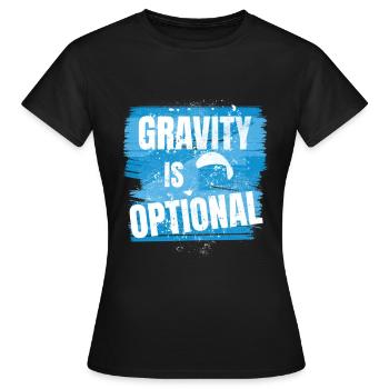 Gravity is optional - Aviator Saying - Women's T-Shirt - black - Front - AI Model Female 172 dark (172cm)