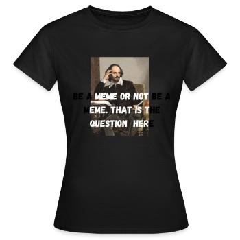 Memes - T-shirt Femme - noir - Devant - AI Model Female 172 dark (172cm)