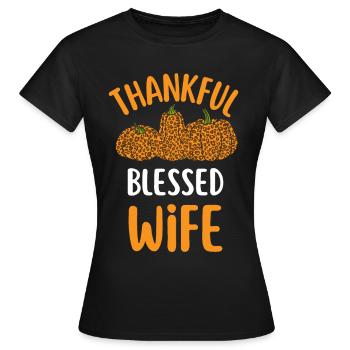 Thankful wife Mama Autumn Leaves Gratitude - Women's T-Shirt - black - Front - AI Model Female 172 dark (172cm)