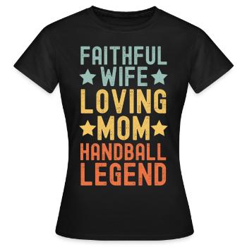 Ehefrau Mutter Handball Legende retro vintage - Frauen T-Shirt - Schwarz - Vorne - AI Model Female 172 dark (172cm)