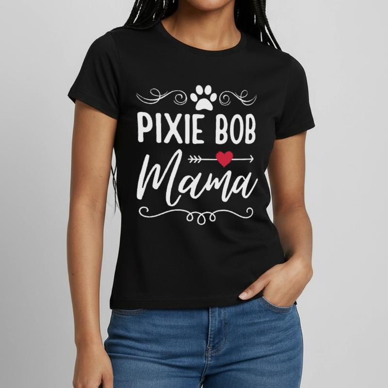 Pixie Bob Cat Mama Pixie Bob Mom Women's T-Shirt