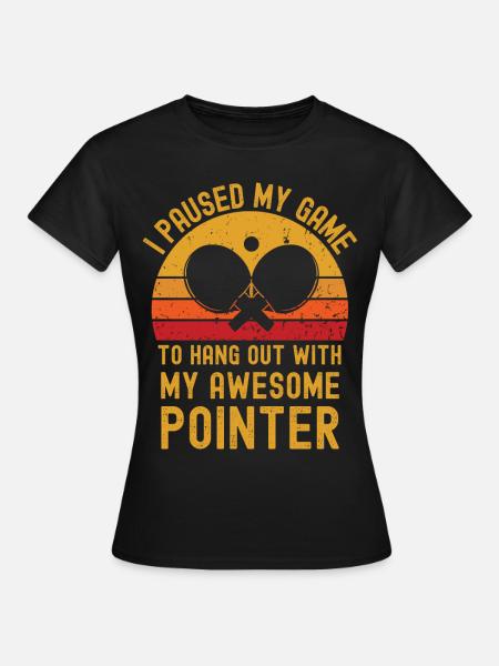 Tischtennis und Pointer - Frauen T-Shirt - Schwarz