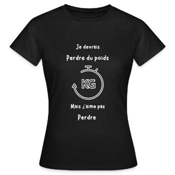 Je devrais perdre du poids - T-shirt Femme - noir - Devant - AI Model Female 172 dark (172cm)
