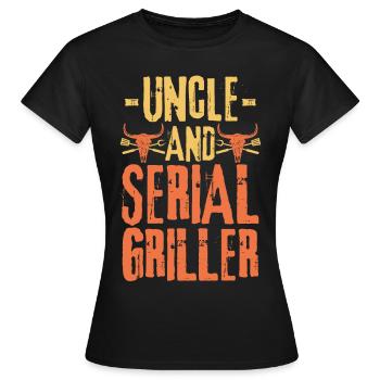 Uncle and Serial Griller - Women's T-Shirt - black - Front - AI Model Female 172 dark (172cm)