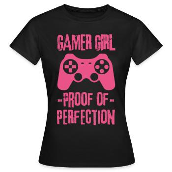 Gamer girl Proof of Perfection - Women's T-Shirt - black - Front - AI Model Female 172 dark (172cm)