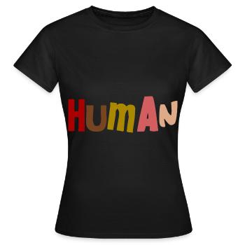 Justice humaine contre le racisme Humain - T-shirt Femme - noir - Devant - AI Model Female 172 dark (172cm)