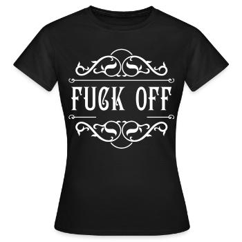Fuck Off - Frauen T-Shirt - Schwarz - Vorne - AI Model Female 172 dark (172cm)