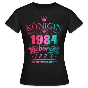 Geburtsjahr 1984 Königin Geburtstag Geschenk - Frauen T-Shirt - Schwarz - Vorne - AI Model Female 172 dark (172cm)