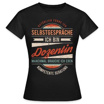 Dozentin Arbeitskollege Kollege Geschenk Retro - Frauen T-Shirt - Schwarz - Vorne - AI Model Female 172 dark (172cm)