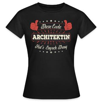 Diese Coole Architektin Geschenk Kollegen Spruch - Frauen T-Shirt - Schwarz - Vorne - AI Model Female 172 dark (172cm)