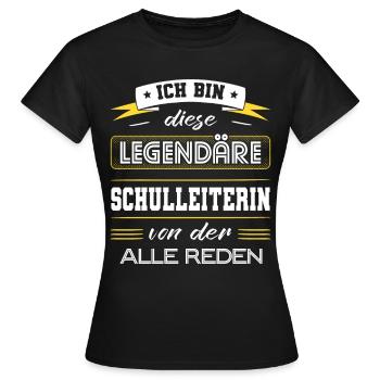 Ich Bin Diese Legendäre Schulleiterin Geschenk - Frauen T-Shirt - Schwarz - Vorne - AI Model Female 172 dark (172cm)