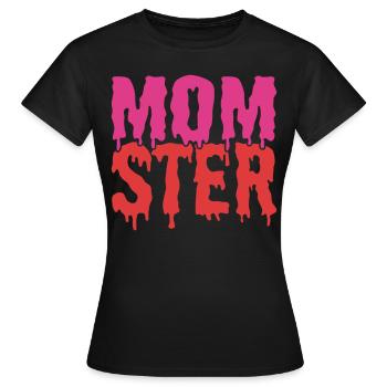 Momster Funny Halloween Costume for Mom - Women's T-Shirt - black - Front - AI Model Female 172 dark (172cm)