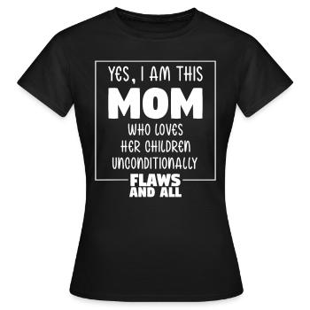 I Am This Mom Loves Children Muttertag Geschenk - Frauen T-Shirt - Schwarz - Vorne - AI Model Female 172 dark (172cm)