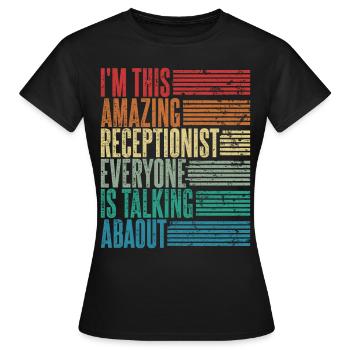 Vintage Receptionist Receptionist Gift Retro - Women's T-Shirt - black - Front - AI Model Female 172 dark (172cm)
