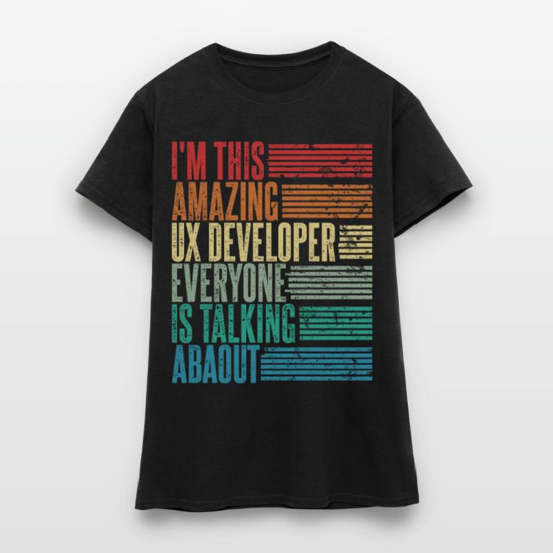 Ux Developer Ux Developer Gift Retro Women's T-Shirt