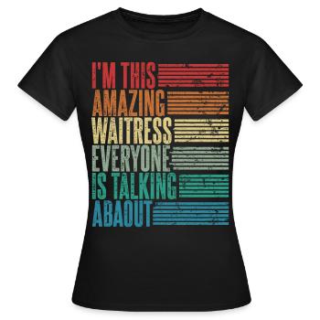Directeur de restaurant Serveuse Cadeau Rétro - T-shirt Femme - noir - Devant - AI Model Female 172 dark (172cm)