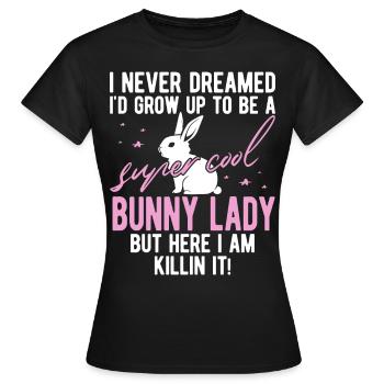 Bunny Mom Bunny Gift Bunny Lover Saying - Women's T-Shirt - black - Front - AI Model Female 172 dark (172cm)