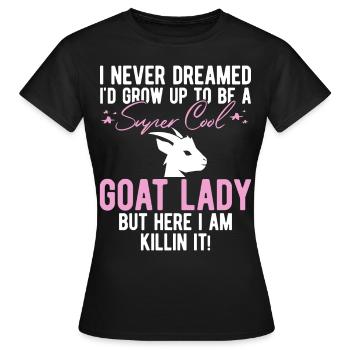 Chèvre maman chèvre cadeau chèvre amant dire - T-shirt Femme - noir - Devant - AI Model Female 172 dark (172cm)