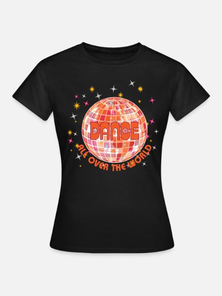 Dance all over the world - Frauen T-Shirt - Schwarz