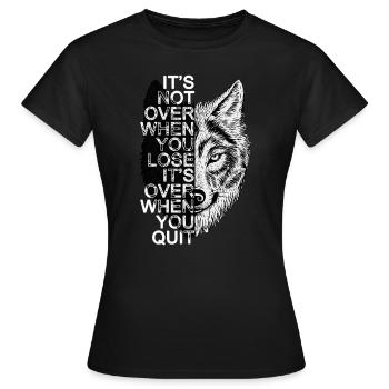 Es ist nicht vorbei, wenn Sie verlieren ... - Frauen T-Shirt - Schwarz - Vorne - AI Model Female 172 dark (172cm)