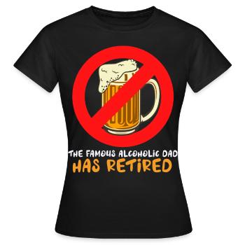 Le célèbre père alcoolique a rejoint le R - T-shirt Femme - noir - Devant - AI Model Female 172 dark (172cm)