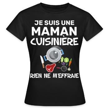 Cadeau Maman Cuisinière Humour Fête des Mères - T-shirt Femme - noir - Devant - AI Model Female 172 dark (172cm)