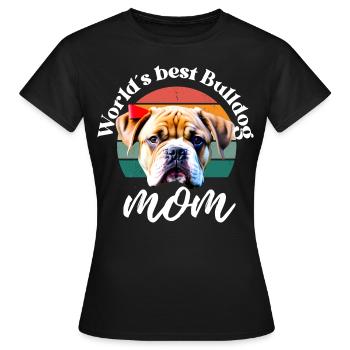 MEILLEURE MAMAN BULLDOG DU MONDE Dog Dogs Bulldog - T-shirt Femme - noir - Devant - AI Model Female 172 dark (172cm)
