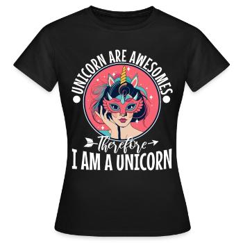 Les licornes sont géniales, donc je suis une licorne - T-shirt Femme - noir - Devant - AI Model Female 172 dark (172cm)