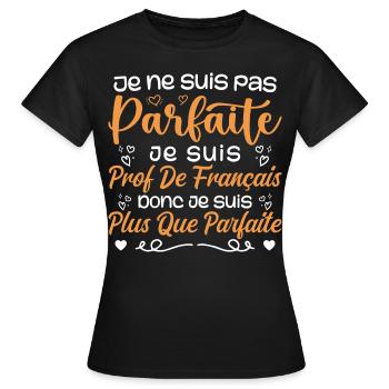 Je Suis Prof de Français - T-shirt Femme - noir - Devant - AI Model Female 172 dark (172cm)