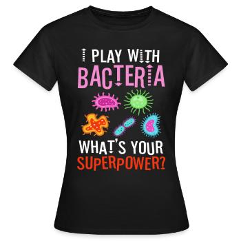 Je joue avec les bactéries - T-shirt Femme - noir - Devant - AI Model Female 172 dark (172cm)