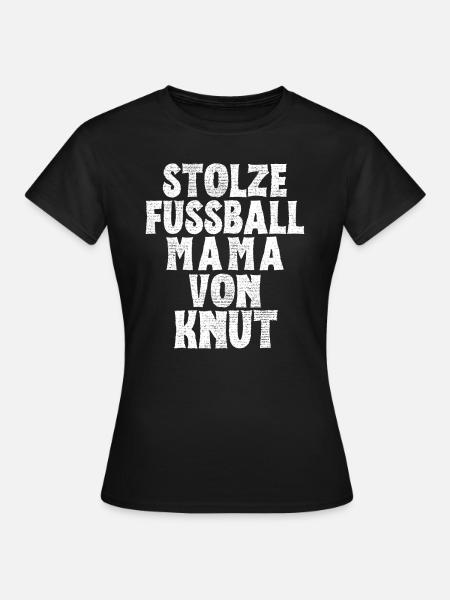 Stolze Fussball Mama von Knut - Frauen T-Shirt - Schwarz