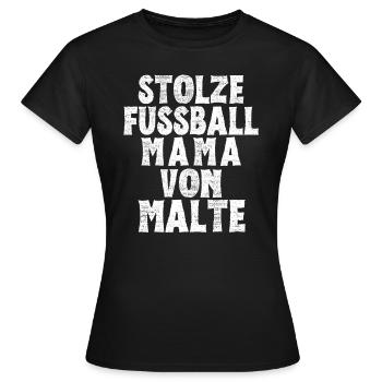 Stolze Fussball Mama von Malte - Frauen T-Shirt - Schwarz - Vorne - AI Model Female 172 dark (172cm)
