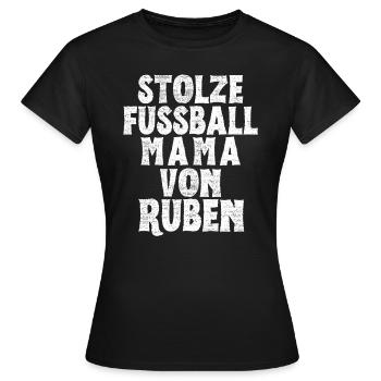 Stolze Fussball Mama von Ruben - Frauen T-Shirt - Schwarz - Vorne - AI Model Female 172 dark (172cm)