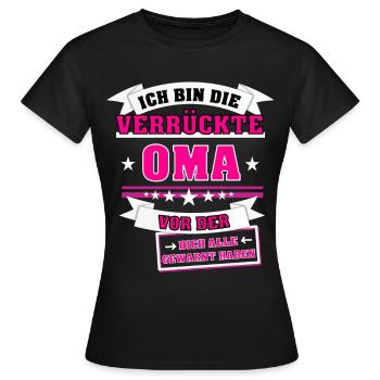 Ich bin die verrückte Oma - Frauen T-Shirt - Schwarz - Vorne - AI Model Female 172 dark (172cm)