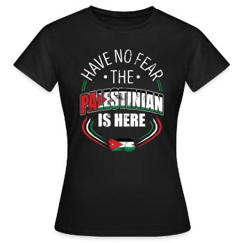 N’aie pas peur, Le Palestinien Est ici - T-shirt Femme - noir - Devant - AI Model Female 172 dark (172cm)